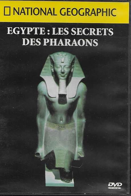 Egypt: Secrets of the Pharaohs